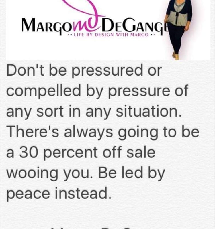 Margo DeGange quote — be led by peace